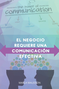 El negocio requiere una comunicación efectiva