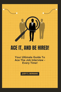 Ace It, and Be Hired!
