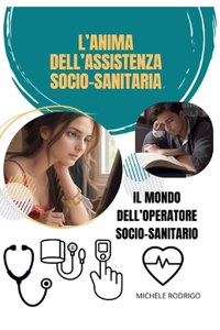 L'Anima Dell'assistenza Socio Sanitaria