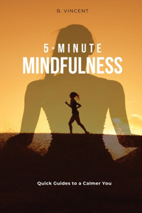 5-Minute Mindfulness