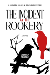 Incident at the Rookery