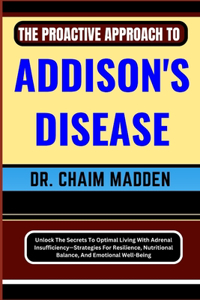 Proactive Approach to Addison's Disease