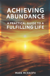 Achieving Abundance