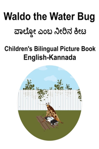 English-Kannada Waldo the Water Bug Children's Bilingual Picture Book