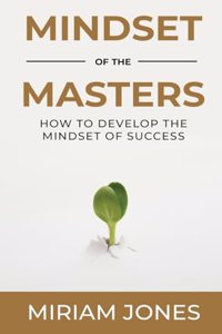 Mindset of the Masters