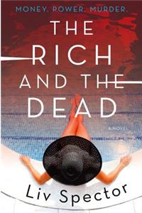 The Rich and the Dead