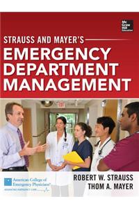 Strauss and Mayer's Emergency Department Management