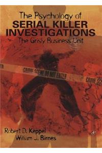 The Psychology of Serial Killer Investigations