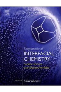 Encyclopedia of Interfacial Chemistry