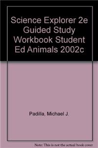 Science Explorer 2e Guided Study Workbook Student Ed Animals 2002c