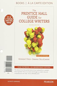 The Prentice Hall Guide for College Writers [With Access Code]