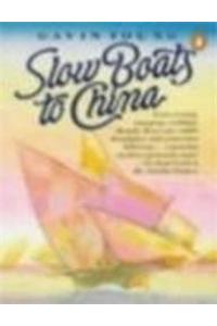 Slow Boats To China