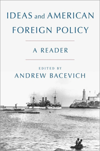 Ideas and American Foreign Policy