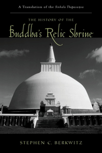 The History of the Buddha's Relic Shrine