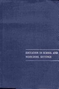 Education in School and Non-School Settings