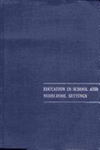 Education in School and Non-school Settings