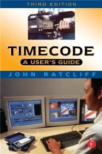 Timecode a User's Guide