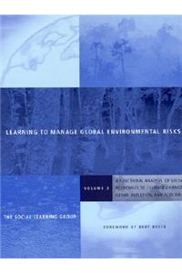 Learning to Manage Global Environmental Risks