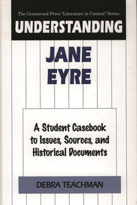 Understanding Jane Eyre