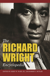 The Richard Wright Encyclopedia