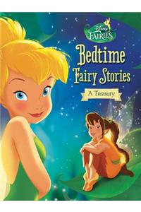 Disney Fairies: Bedtime Fairy Stories: A Treasury