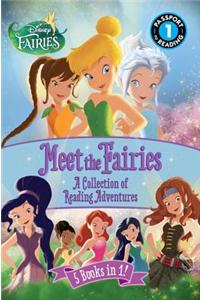 Disney Fairies: Meet the Fairies: A Collection of Reading Adventures