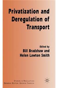 Privatization and Deregulation of Transport