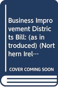 Business Improvement Districts Bill