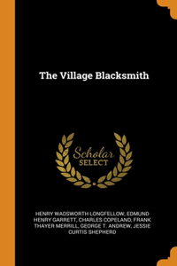 The Village Blacksmith