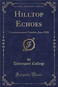 Hilltop Echoes, Vol. 2