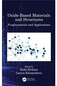 Oxide-Based Materials and Structures
