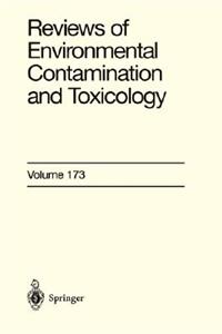 Reviews of Environmental Contamination and Toxicology 173