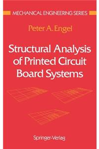 Structural Analysis of Printed Circuit Board Systems