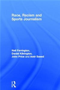 Race, Racism and Sports Journalism