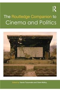 Routledge Companion to Cinema and Politics