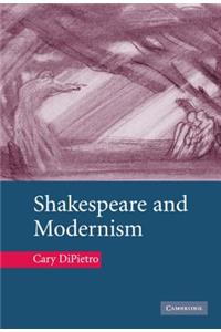 Shakespeare and Modernism