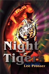 Night Tigers