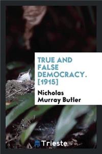 True and False Democracy