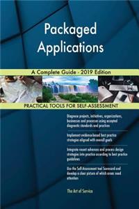 Packaged Applications A Complete Guide - 2019 Edition