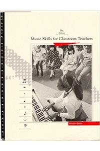 Music Skills for Classroom Teacher