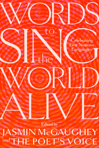 Words to Sing the World Alive