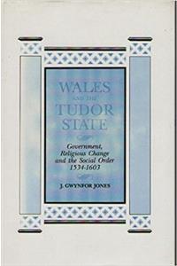 Wales and the Tudor State