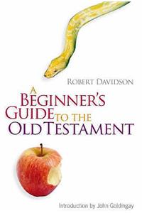 Beginners Guide to the Old Testament