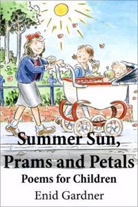Summer Sun, Prams and Petals