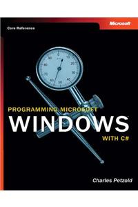Programming Microsoft(r) Windows(r) with C#