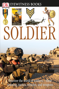 DK Eyewitness Books: Soldier
