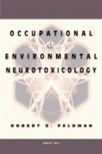 Occupational and Environmental Neurotoxicology