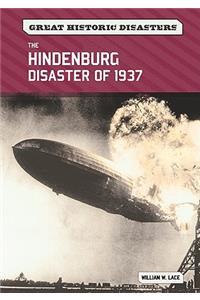 Hindenburg Disaster of 1937