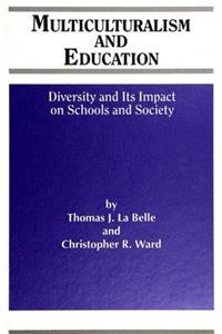 Multiculturalism and Education