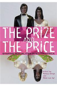 The prize and the price